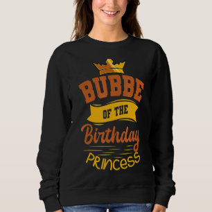 Sudadera Bubbe De La Princesa De Cumpleaños Fiesta Bday Cel