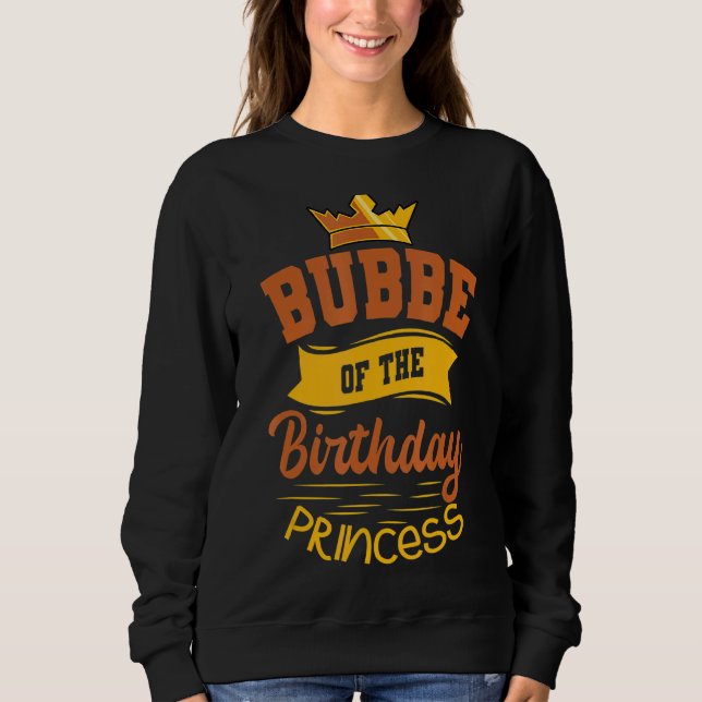 Sudadera Bubbe De La Princesa De Cumpleaños Fiesta Bday Cel (Anverso)
