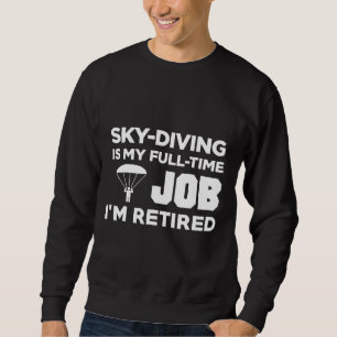 Sudadera Bucear En Skysubmarinismo Con Cielo Es Mi Trabajo