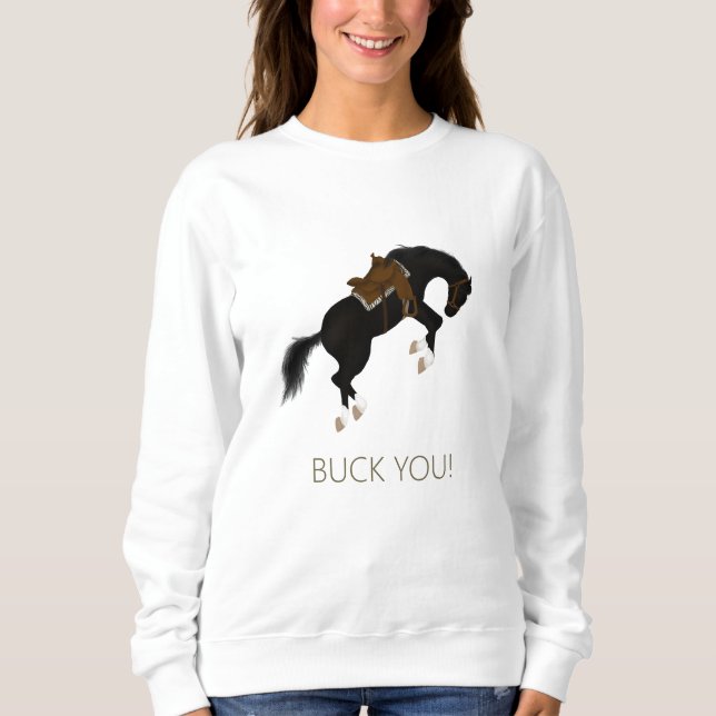 Sudadera ¡Buck You! Caballo negro divertido (Anverso)