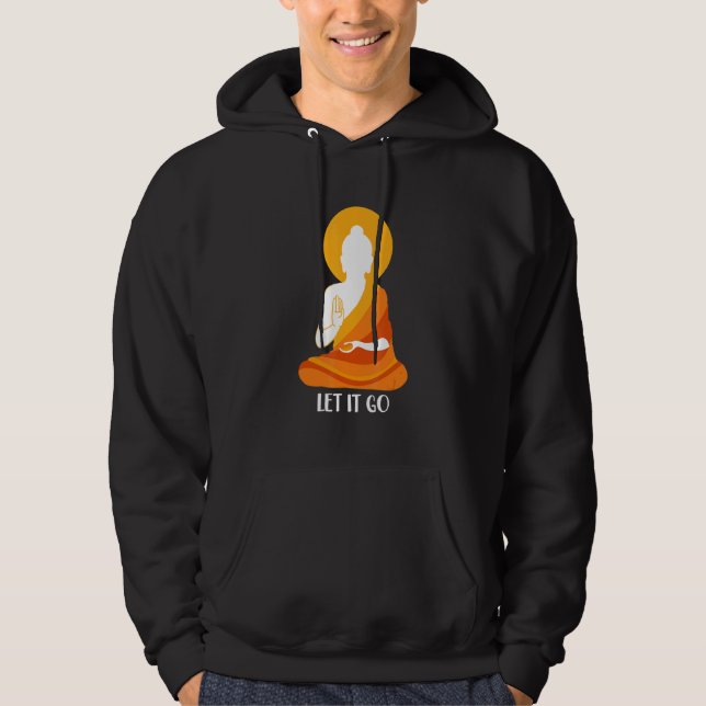 Sudadera Buda deja que pase la meditación budista (Anverso)