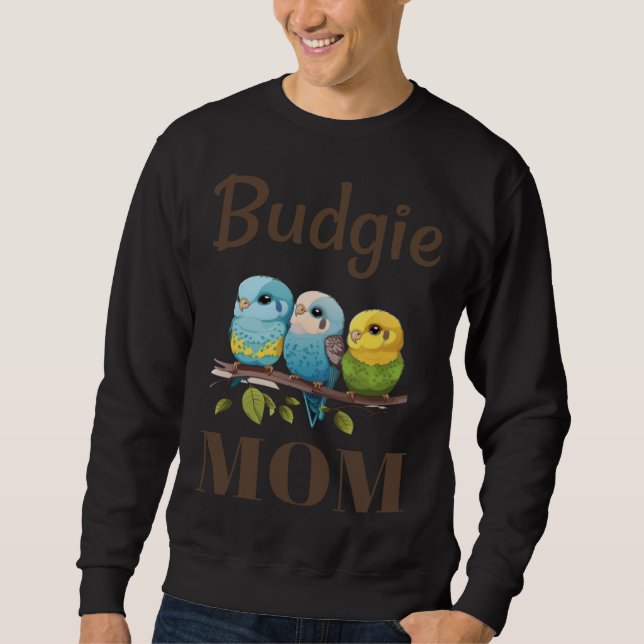 Sudadera Budgie Mom Budgerigar Parakeet Bird 87 (Anverso)