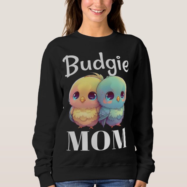 Sudadera Budgie Mom Budgerigar Parakeet Bird 98 (Anverso)