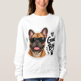 Sudadera Buen Chico Perro Lindo Bulldog Francés Gafas de So