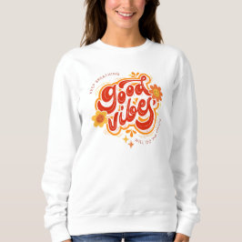 Sudadera Buen Vibes Cómodo Camisas Dulces
