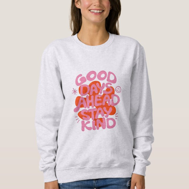 Sudadera buenos días adelante amabilidad (Anverso)