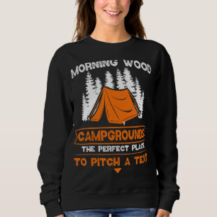 Sudadera Buenos días Camping Wood Campground Pitching Tiend