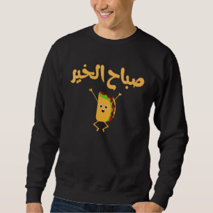 Sudadera Buenos días letras árabes cita a Sabah El Kh