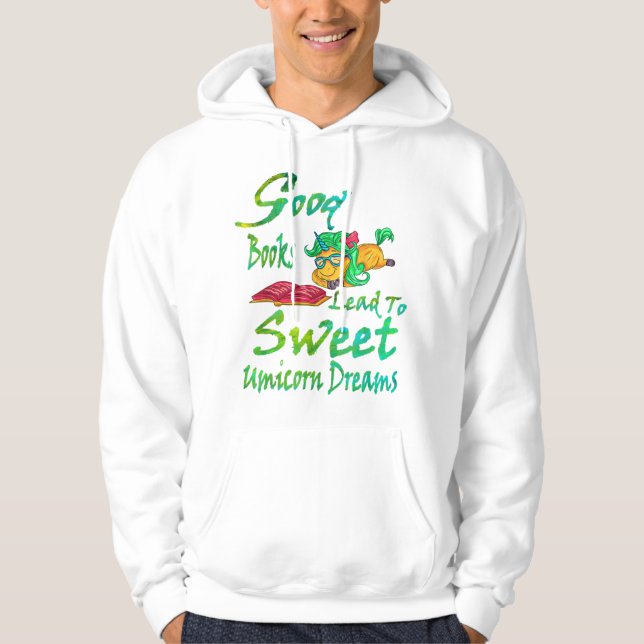 Sudadera Buenos Libros Llevan A Los Dulces Sueños De Unicor (Anverso)