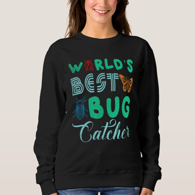 Sudadera Bug Hunter  For Kids World's Best Bug Catcher (Anverso)