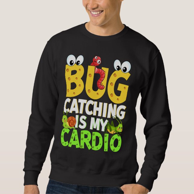 Sudadera Bug  Insect Science  Bug Catching is my Cardio  21 (Anverso)