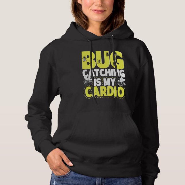 Sudadera Bug  Insect Science  Bug Catching is my Cardio  6 (Anverso)