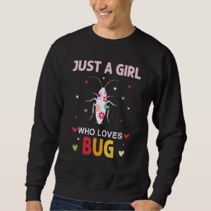 Sudadera Bug, Sólo Un Chica Que Ama La Flor De Daisy Bug