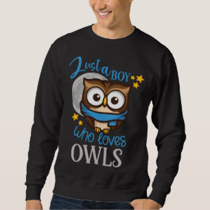 Sudadera Búho Lindo Búho Búho solo un niño que ama a los b