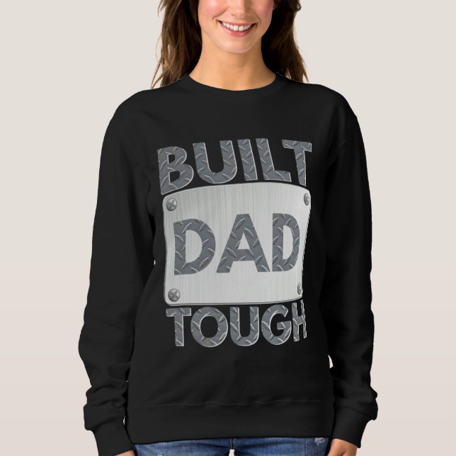 Sudadera Build Dad Tough Number One Patriot Father Day Sayi (Anverso)