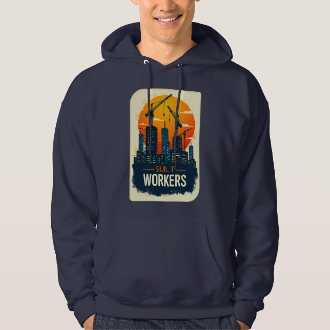 Sudadera Built by Workers Vintage Construction Design (Anverso)