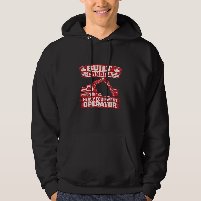 Sudadera Built Canada Heavy Equipment Operator (Anverso)