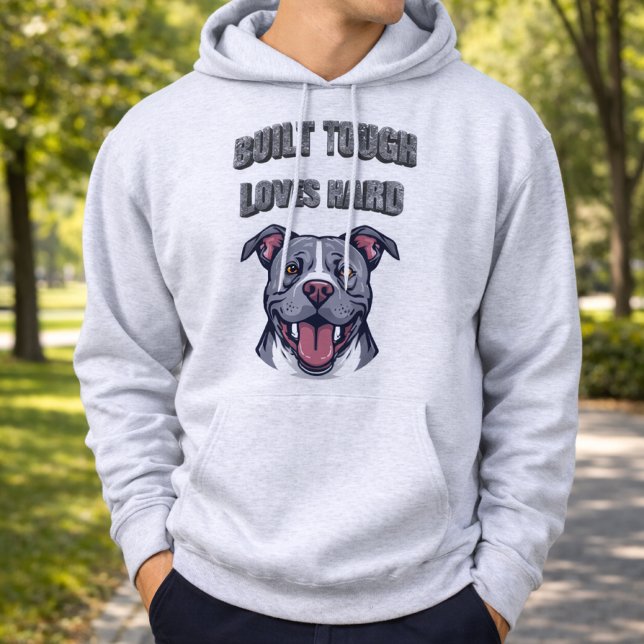 Sudadera Built Tough Pit Bull - Bully Dog Lover Graphic Art (Subido por el creador)