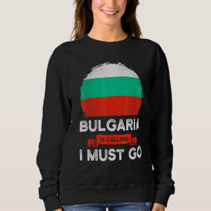 Sudadera Bulgaria llama debo ir con la bandera búlgara