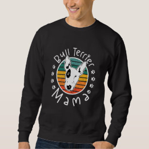Sudadera Bull Terrier Mama Bull Terrier Mom Perro Lover