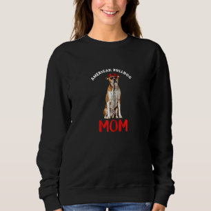 Sudadera Bulldog americano Mamá Perro Madre Dueña De Perro