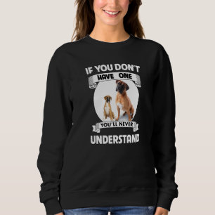 Sudadera Bulldog Boxer si no tienes uno nunca