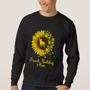 Sudadera Bulldog francés dulce mamá perro de girasol madre 