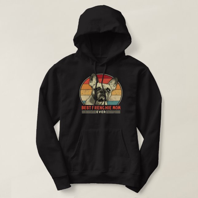 Sudadera Bulldog francés Frenchie Perro mejor mamá francesa (Diseño del anverso)