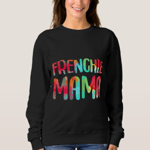 Sudadera Bulldog francés Mama Gif