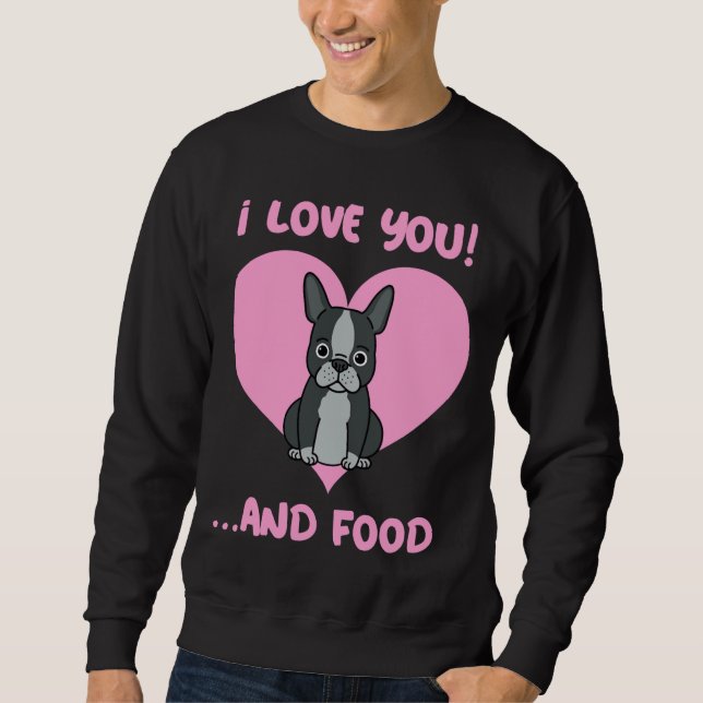 Sudadera Bulldog francés me encanta la comida (Anverso)