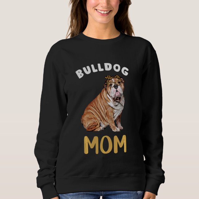 Sudadera Bulldog inglés Mamá Bulldog Perro Mamá Leopardo (Anverso)