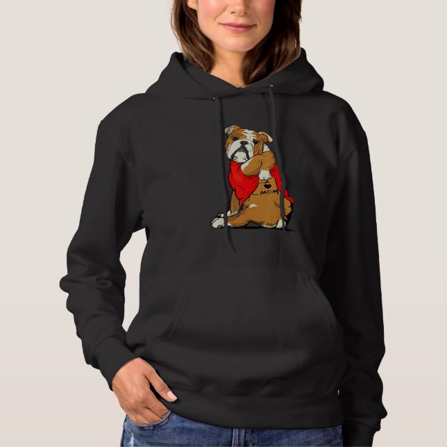 Sudadera Bulldog Tattoo I Love Mom Cute Dog Mother s Day (Anverso)
