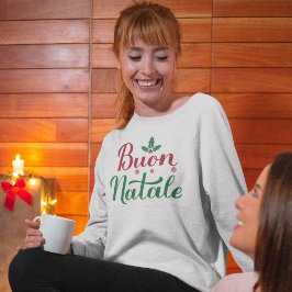 Sudadera Buon Natale Italiano Merry Christmas Holly