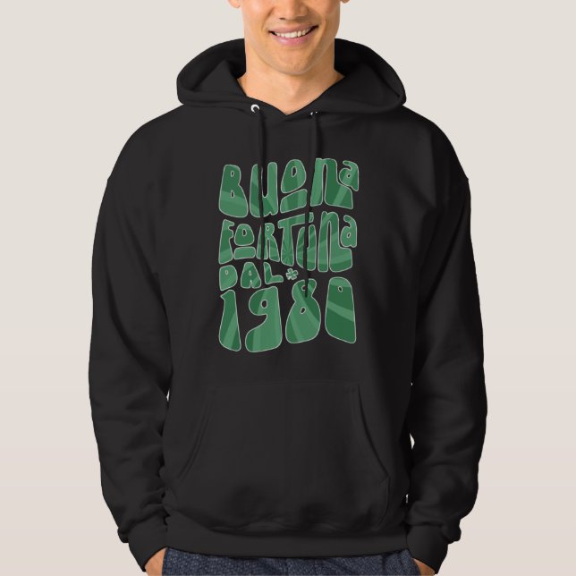 Sudadera Buona Fortuna Dal 1980 43 Anni Compleanno St Patri (Anverso)