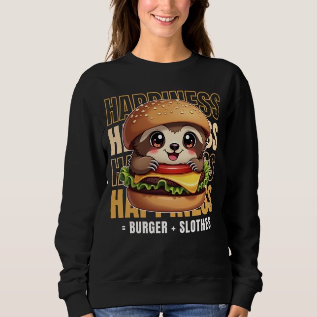 Sudadera Burger Y Slothes Me Hacen Feliz (Anverso)