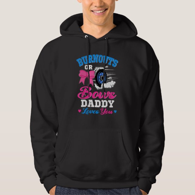 Sudadera Burnouts or Bows Daddy Loves You Gender Reveal Pin (Anverso)