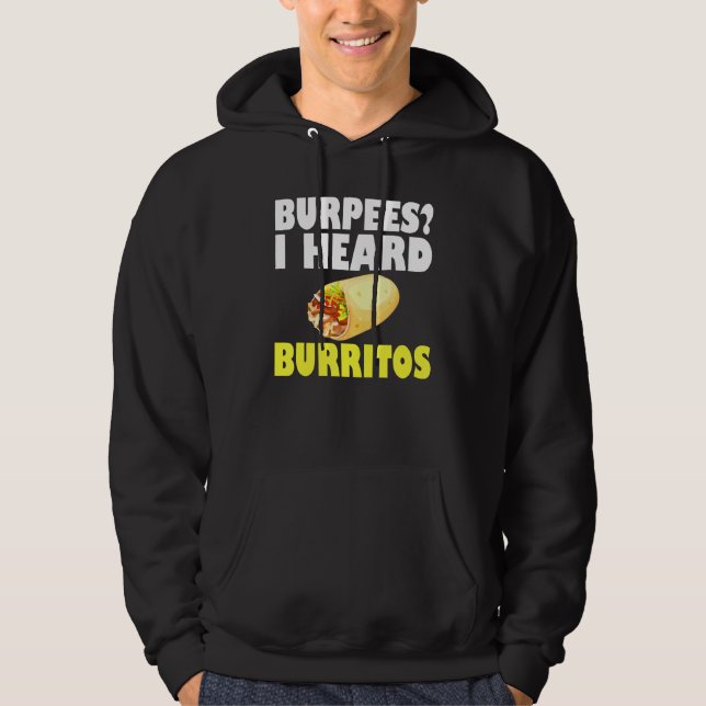 Sudadera Burpees que escuché a Burritos de entrenamiento ci (Anverso)