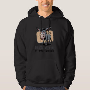 Sudadera Burro Divertido Dice Cita de Sarcasmo Humorístico