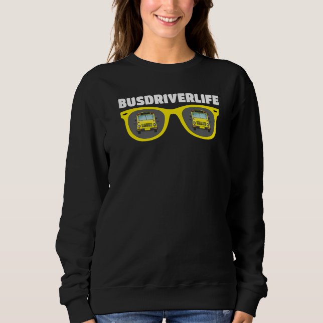 Sudadera Bus Driving  School Bus Driver Busdriverlife (Anverso)