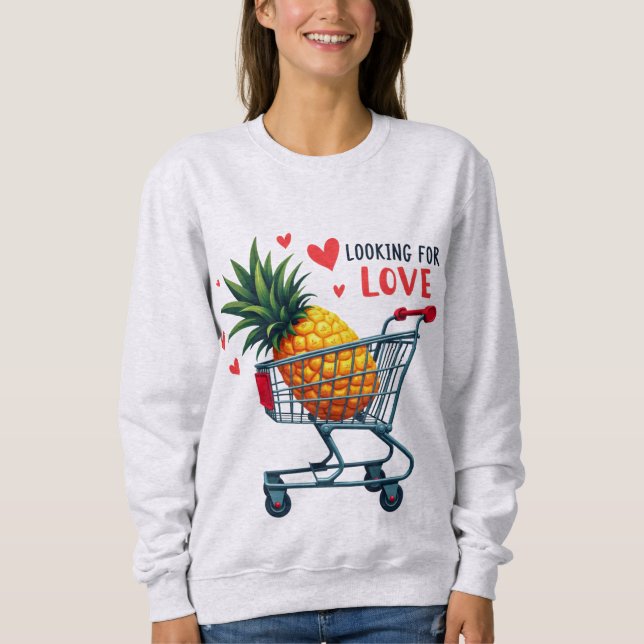 Sudadera Buscando amor - Crazo de citas de piña (Anverso)