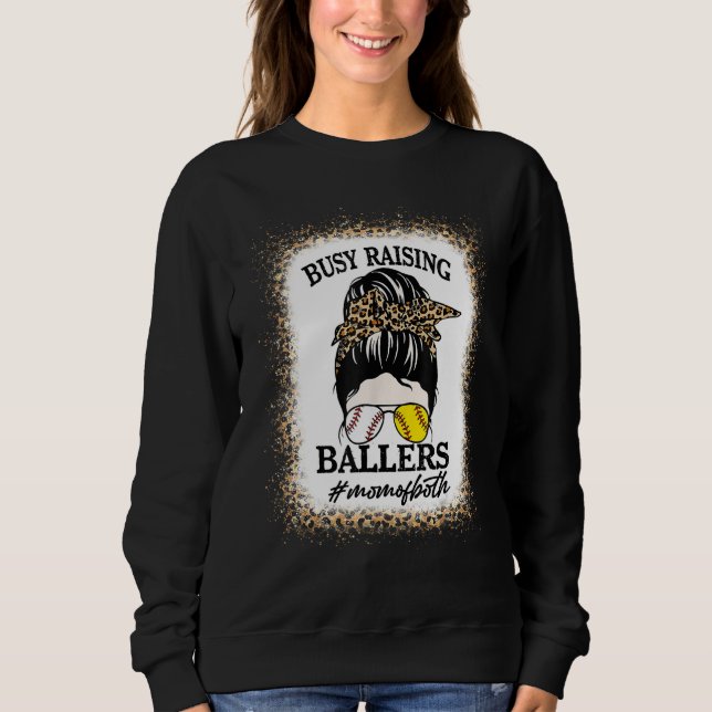Sudadera Busy Raising Ballers Baseball Softball Mom Mothers (Anverso)