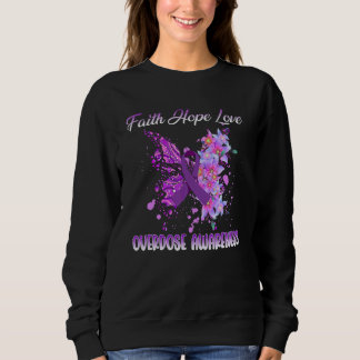 Sudadera butterfly Faith Hope Love overdose awareness  Wome