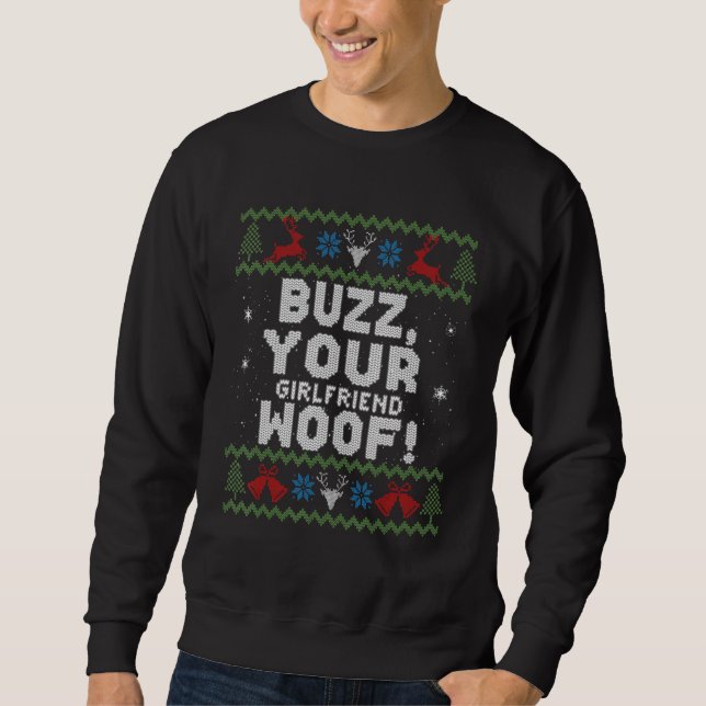 Sudadera Buzz Navidad Tu Novia Woof! Navidades feos Swe (Anverso)