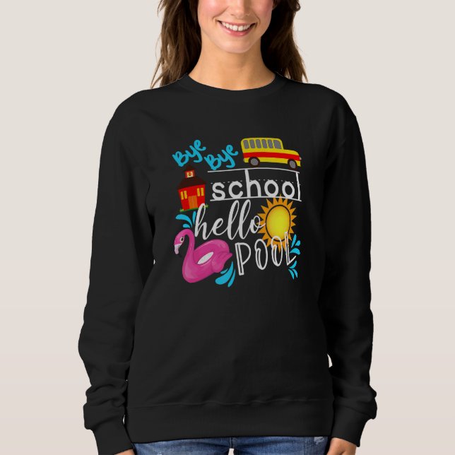 Sudadera Bye Bye School Hello Pool Bus El último día de S (Anverso)