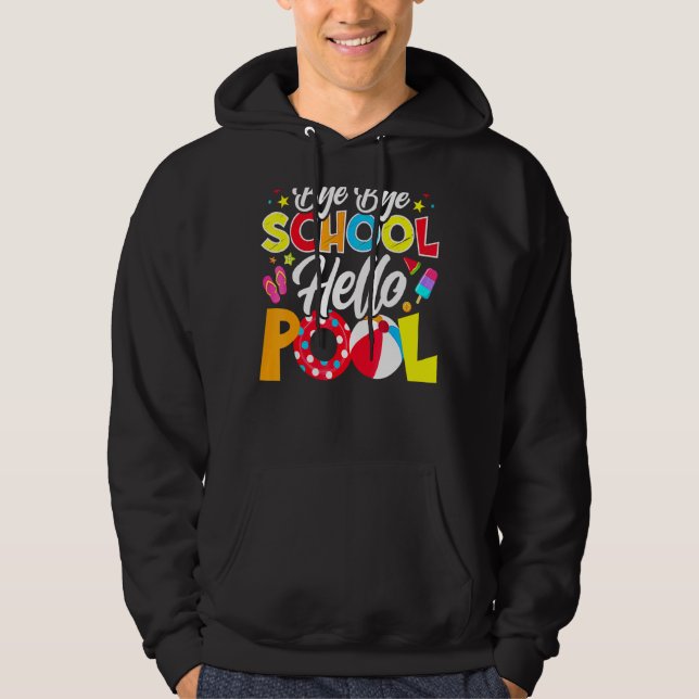 Sudadera Bye Bye School Hello Pool de profesores Summer 4 (Anverso)