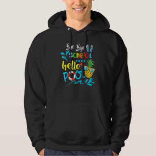Sudadera Bye Bye School Hello Pool de profesores verano 2