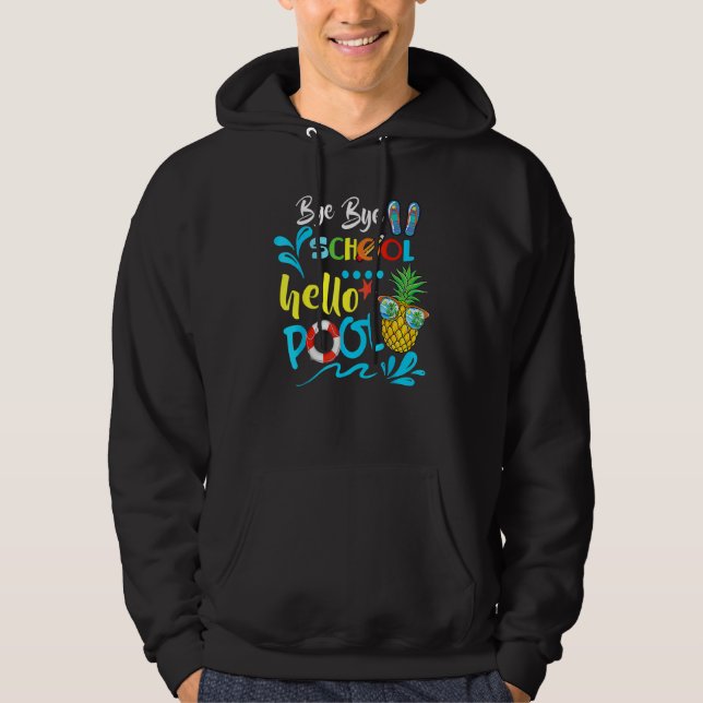Sudadera Bye Bye School Hello Pool de profesores verano 2 (Anverso)