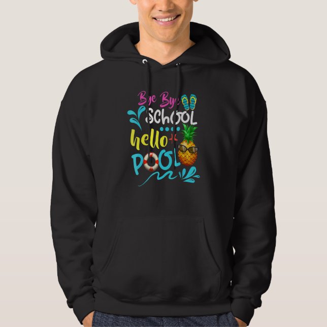 Sudadera Bye Bye School Hello Pool de profesores verano 3 (Anverso)
