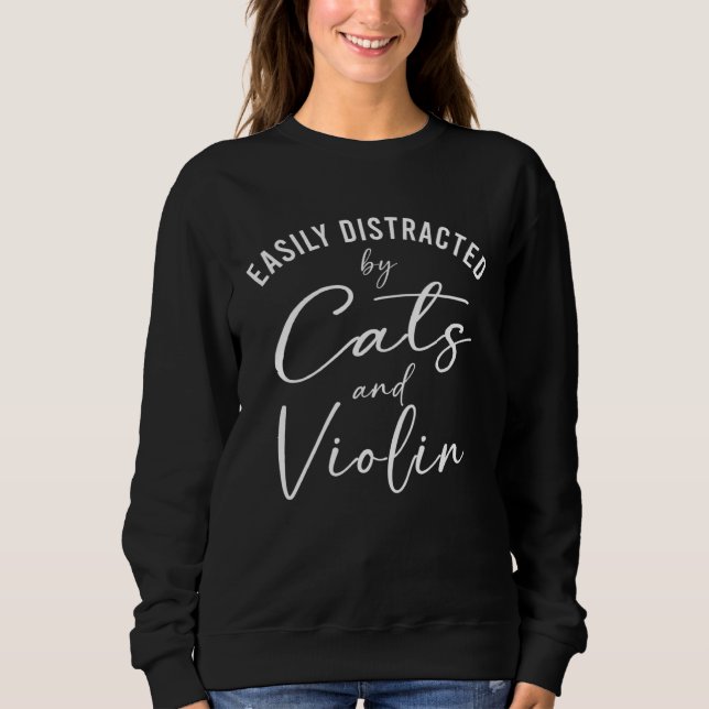 Sudadera Ca Fácilmente Distraído por Gatos y Cuerda de Viol (Anverso)