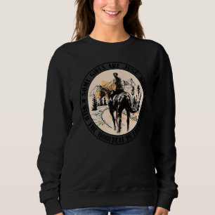 Sudadera Caballo Algunos Chicas Nacen Con El Fantasma En El